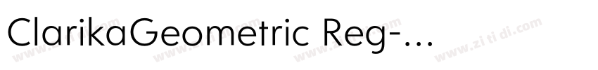 ClarikaGeometric Reg字体转换
